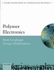 Polymer Electronics (Paperback) - Mark Geoghegan Photo