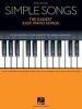 Simple Songs - The Easiest Easy Piano Songs (Paperback) - Hal Leonard Corp Photo