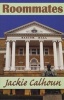 Roomates (Paperback) - Jackie Calhoun Photo