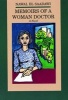 Memoirs of a Woman Doctor: a Novel (Paperback, 1st City Lights Books ed) - Nawal El Saadawi Photo