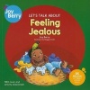 Let's Talk About Feeling Jealous (Paperback) - Joy Berry Photo