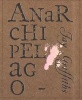 Anarchipelago - A Short Story (Paperback) - Jay Griffiths Photo