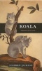 Koala - Origins of an Icon (Paperback) - Stephen Jackson Photo