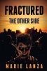 Fractured (Paperback) - Marie Lanza Photo