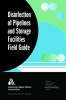 Disinfection of Pipelines and Storage Facilities Field Guide (Paperback) - William Lauer Photo