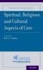 Spiritual, Religious, and Cultural Aspects of Care (Paperback) - Betty R Ferrell Photo