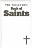 The Children's Book of Saints (Hardcover) - Louis M Savary Photo