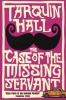 The Case of the Missing Servant (Paperback) - Tarquin Hall Photo