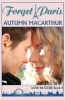 Forget Paris - Sweet and Clean Christian Romance in Paris and London (Paperback) - Autumn MacArthur Photo