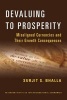 Devaluing to Prosperity - Misaligned Currencies and Their Growth Consequences (Paperback) - Surjit S Bhalla Photo