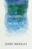 The Blessing of Humility (Paperback) - Jerry Bridges Photo