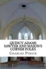 Quincy Adams Sawyer and Mason's Corner Folks (Paperback) - Charles Felton Pidgin Photo