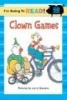 Clown Games - Level 1 (Paperback) - Larry Stevens Photo