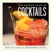 The Pocket Book of Cocktails - Over 150 Classic and Contemporary Recipes (Paperback) - Ryland Peters Small Photo