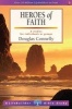 Heroes of Faith (Paperback) - Douglas Connelly Photo