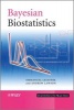 Bayesian Biostatistics (Hardcover) - Andrew B Lawson Photo