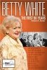 Betty White - The First 90 Years (Paperback) - Andrew E Stoner Photo