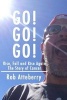 Go! Go! Go! - Rise, Fall & Rise Again (Paperback) - Rob Atteberry Photo