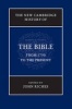 The New Cambridge History of the Bible: Volume 4, Volume 4 - From 1750 to the Present (Hardcover) - John Riches Photo