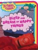 Sleep and Dream of Happy Things (Board book, Television tie-in edition) - Veronica Paz Photo