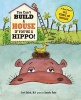 You Can't Build a House If You're a Hippo (Hardcover) - Harriet Ziefert Photo