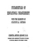 Fundamentals of Educational Measurement with the Elements of Statistical Method (Paperback) - Chester Arthur Gregory Photo