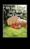 My Journal...Stay the Fuck Away (Paperback) - Irreverent Journals Photo