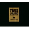 True Loving - And Other Tales (Hardcover) - Jordi Bernado Photo