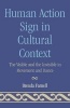 Human Action Signs in Cultural Context - The Visible and the Invisible in Movement and Dance (Paperback) - Brenda Farnell Photo