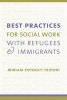 Best Practices for Social Work with Refugees and Immigrants (Paperback) - Miriam Potocky Photo