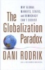 The Globalization Paradox - Why Global Markets, States, and Democracy Can't Coexist (Hardcover) - Dani Rodrik Photo