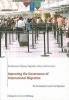 Improving the Governance of International Migration - The Transatlantic Council on Migration (Paperback) - Bertelsmann Stiftung Photo