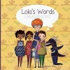 Lola's Words Disappeared (Paperback) - Elaheh Bos Photo