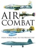 Air Combat - From World War I to the Present Day (Hardcover) - Thomas Newdick Photo