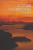 Vision for Missions (Paperback) - Tom Wells Photo