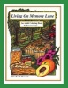 Living on Memory Lane (Paperback) - Susan Curry Photo