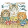 Three Little Kittens (Hardcover) - Jerry Pinkney Photo