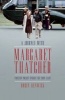 A Journey with Margaret Thatcher (Hardcover) - Robin Renwick Photo