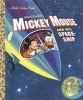 Mickey Mouse and His Spaceship (Hardcover) - Jane Werner Photo