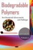 Biodegradable Polymers, Volume 2 - Volume 2: New Biomaterial Advancement & Challenges (Hardcover) - Chih Chang Chu Photo