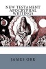 New Testament Apocryphal Writings (Paperback) - James Orr Photo