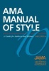 AMA Manual of Style - A Guide for Authors and Editors (Hardcover, 10th Revised edition) - Jama and Archives Journals Photo