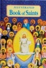 Illustrated Book of Saints (Hardcover) - Thomas J Donaghy Photo