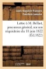 Lettre A M. Bellart, Procureur General, Sur Son Requisitoire Du 10 Juin 1822 (French, Paperback) - Cauchois Lemaire L A F Photo