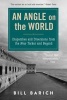 An Angle on the World - Dispatches and Diversions from the New Yorker and Beyond (Hardcover) - Bill Barich Photo