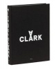 Michael Clark (Hardcover, New) - Suzanne Cotter Photo