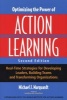 Optimizing the Power of Action Learning - Real-Time Strategies for Developing Leaders, Building Teams and Transforming Organizations (Paperback, 2nd Revised edition) - Michael J Marquardt Photo