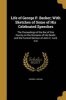 Life of George P. Barker; With Sketches of Some of His Celebrated Speeches - The Proceedings of the Bar of Erie County on the Occasion of His Death; And the Funeral Sermon of John C. Lord, D.D (Paperback) - George J Bryan Photo