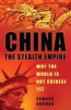 The China - The Stealth Empire (Hardcover) - Edward Burman Photo