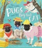 Three Little Pugs and the Big, Bad Cat (Hardcover) - Becky Davies Photo